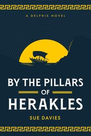 By the Pillars of Herakles, Davies Sue