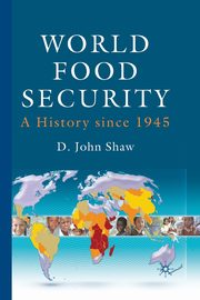 World Food Security, Shaw D.