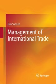 Management of International Trade, Lee Eun Sup