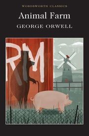 Animal Farm, Orwell George