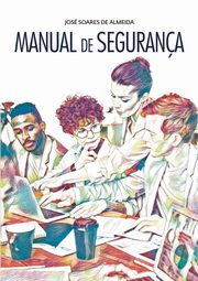 Manual de segurana, Almeida Jos