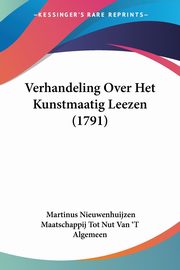 Verhandeling Over Het Kunstmaatig Leezen (1791), Nieuwenhuijzen Martinus