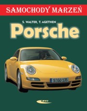 ksiazka tytu: Porsche autor: Walter Sigmund, Agethen Thomas