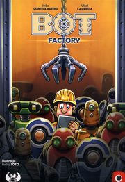 Bot Factory, Martins Quintela Joao, Lacerda Vital