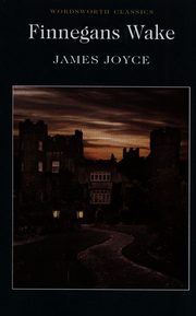 Finnegans Wake, Joyce James
