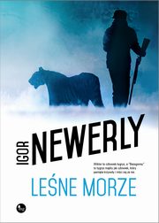 Lene morze, Newerly Igor