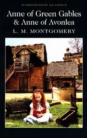 Anne of Green Gables & Anne of Avonlea, Montgomery L.M.