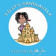 Tilly's Sandcastle, Parkin Jessica