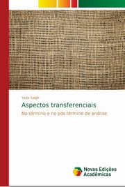 Aspectos transferenciais, Saigh Yeda