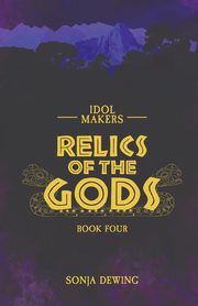 Relics of the Gods, Dewing Sonja