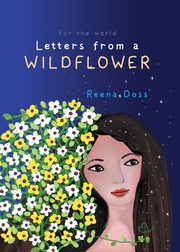 ksiazka tytu: Letters From A Wildflower autor: Doss Reena