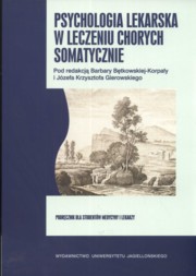 Psychologia lekarska w leczeniu chorych somatycznie, 