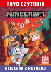 Ucieczka z Netheru. Minecraft. Tryb czytania, Eliopulos Nick