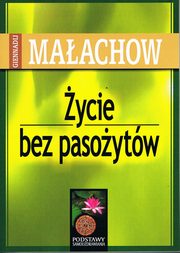 ycie bez pasoytw, Maachow Giennadij