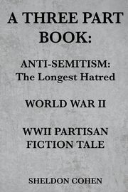 A THREE PART BOOK, Cohen Sheldon