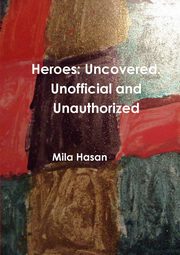 Heroes, Hasan Mila