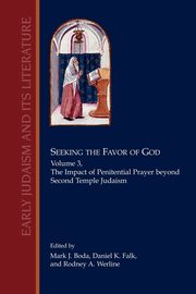 Seeking the Favor of God, Volume 3, 