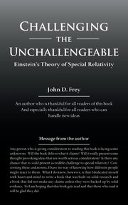 Challenging the Unchallengeable, Frey John