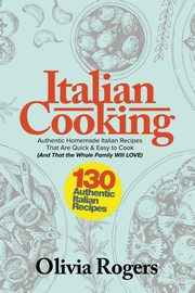 Italian Cooking, Rogers Olivia