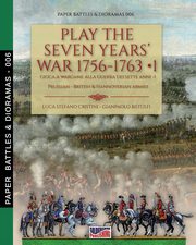 Play the Seven Years' War 1756-1763 - Vol. 1, Cristini Luca Stefano