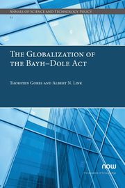 The Globalization of the Bayh-Dole Act, Gores Thorsten