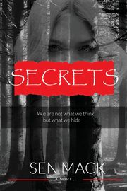 Secrets, Mack Sen