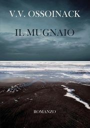 Il Mugnaio, Ossoinack Valeria Valcavi