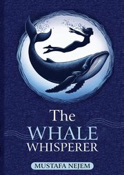 The Whale Whisperer, Nejem Mustafa