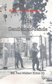 Die Gentlemen-Bande, Hampusch Reiner A.