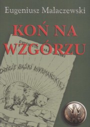 Ko na wzgrzu, Maaczewski Eugeniusz