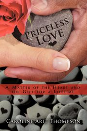 ksiazka tytu: Priceless Love autor: Thompson Caroline Arit