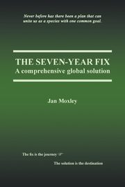 The Seven-Year Fix, Moxley Jan