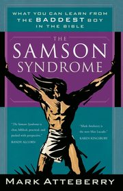 The Samson Syndrome, Atteberry Mark