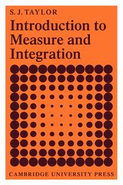 Introduction to Measure and Integration, Taylor S. J.