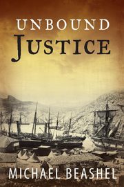 Unbound Justice, Michael Beashel