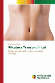 Plicatura Transumbilical, Chia Chang Yung