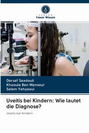 Uveitis bei Kindern, Saadouli Dorsaf