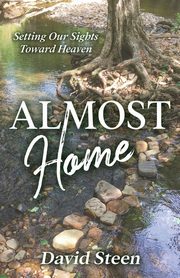 Almost Home, Steen David