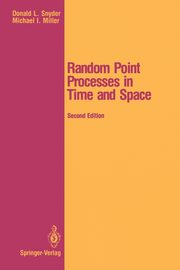Random Point Processes in Time and Space, Snyder Donald L.