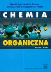 ksiazka tytu: Chemia organiczna Krtki kurs autor: Hart Harold, Craine Leslie E., Hart David J.