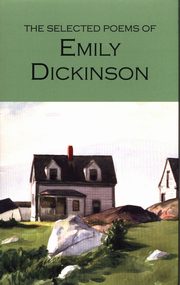 Selected Poems of Emily Dickinson, Dickinson Emily