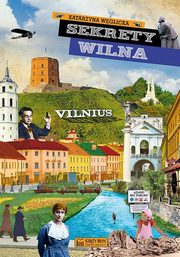 Sekrety Wilna, Wglicka Katarzyna