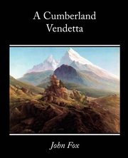 A Cumberland Vendetta, Fox John