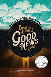 Brother Daniel's Good News Revival, Brittain Bruce Joel