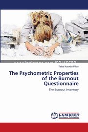 The Psychometric Properties of the Burnout Questionnaire, Karodia-Pillay Telsa