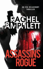 Assassins Rogue, Amphlett Rachel
