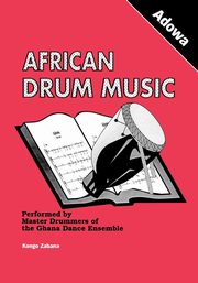 African Drum Music - Adowa, Zabana Kongo