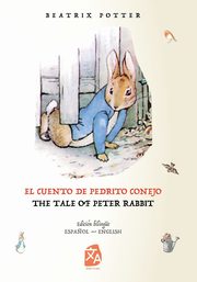El cuento de Pedrito Conejo - The Tale of Peter Rabbit, Potter Beatrix