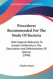 Procedures Recommended For The Study Of Bacteria, 