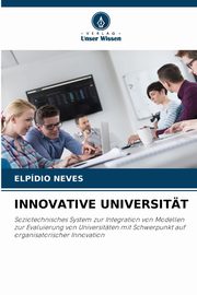 INNOVATIVE UNIVERSITT, NEVES ELPDIO